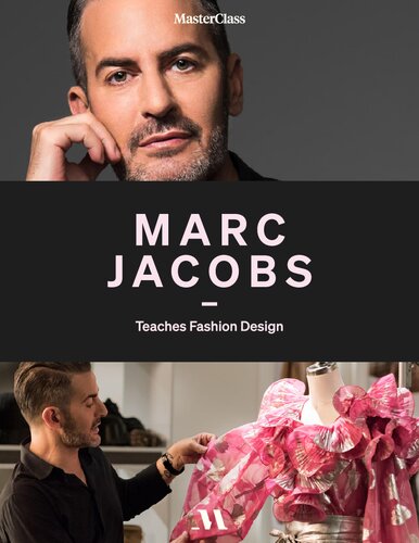 Marc Jacobs Teaches Fashion Design Master Class