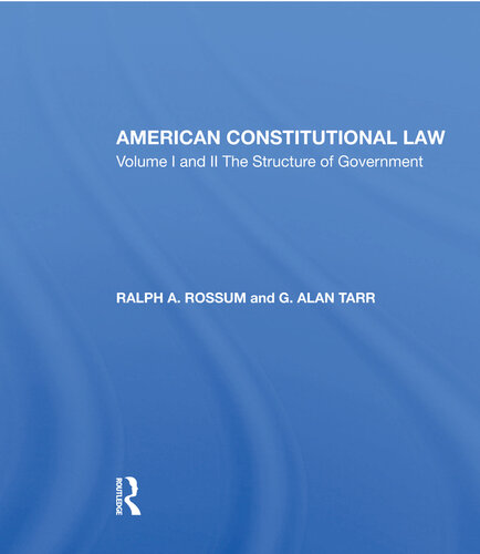 American Constitutional Law 8e 2vol Set 2volume Set Ralph A Rossum