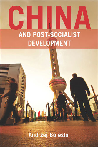 China And Postsocialist Development Andrzej Bolesta