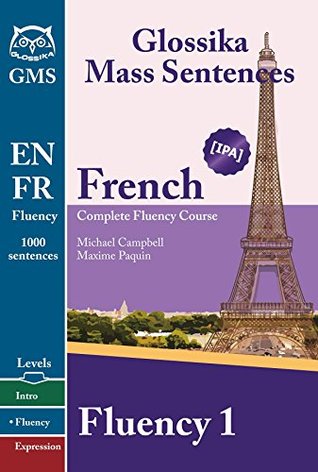Glossika Mass Sentences French Fluency 1 Michael Campbell