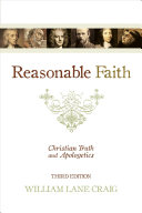 Reasonable Faith Christian Truth And Apologetics Third William Lane Craig