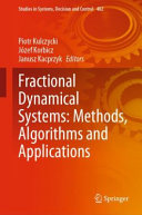 Fractional Dynamical Systems Methods Algorithms And Applications Piotr Kulczycki