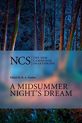 A Midsummer Nights Dream Updated William Shakespeare Edited By Prof R A Foakes