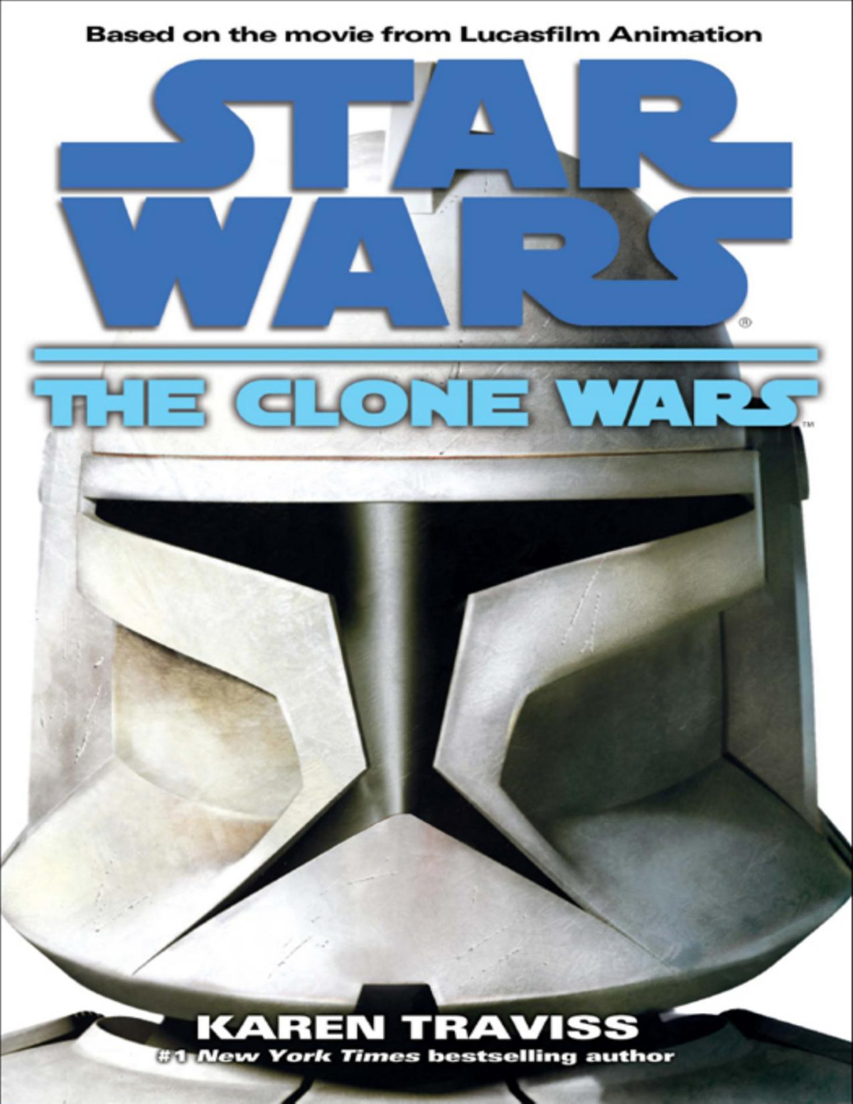 The Clone Wars 1st Edition Karen Traviss