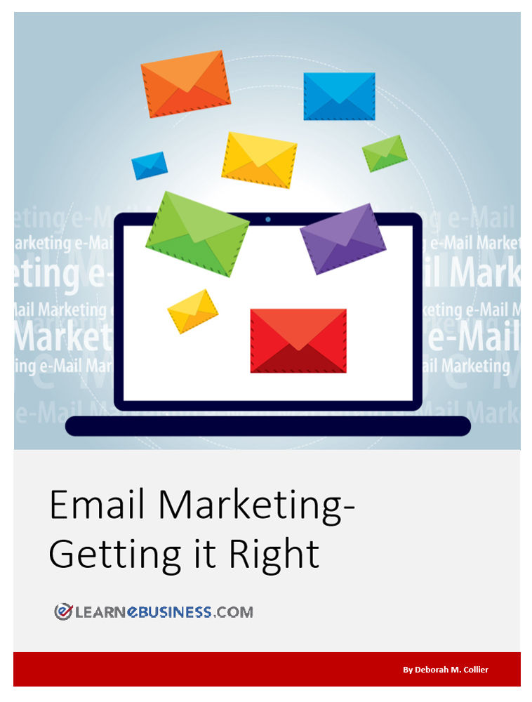 Email Marketing Getting It Right Deborah M Collier