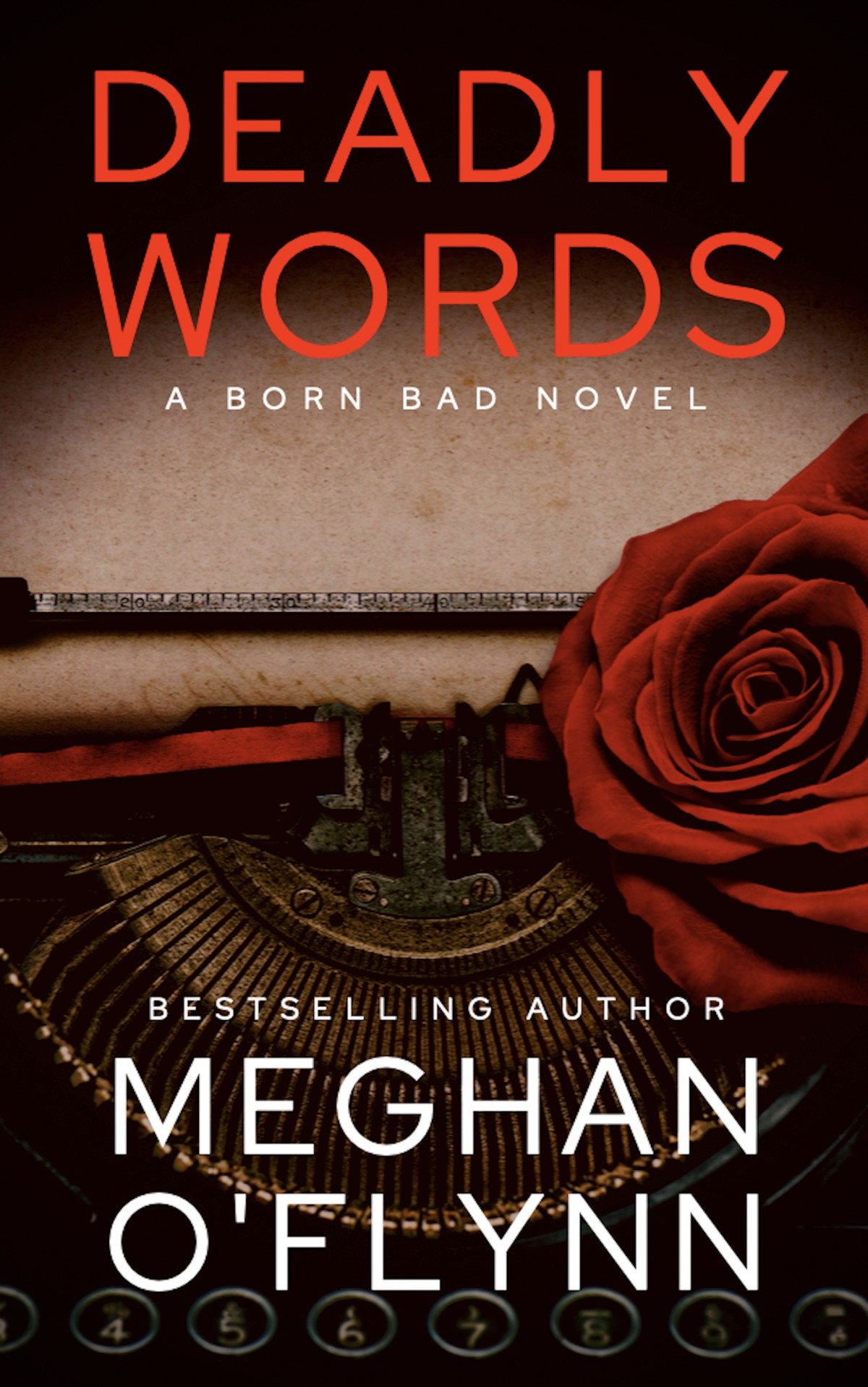 Deadly Words Born Bad 2 1st Edition Meghan Oflynn
