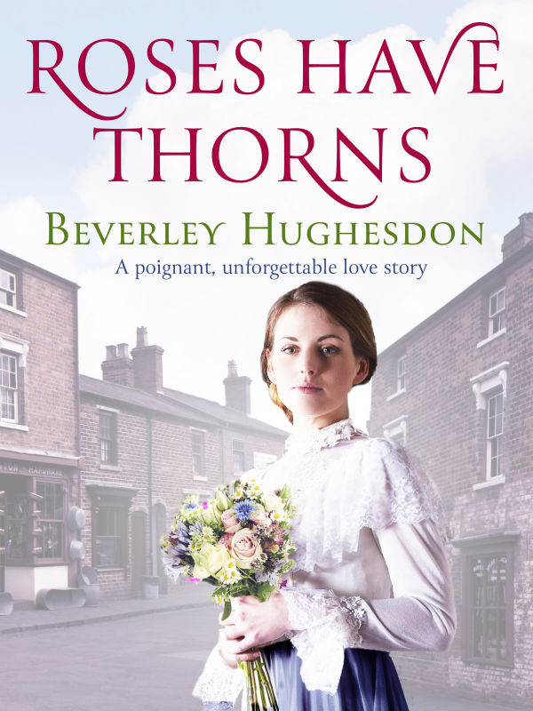 Roses Have Thorns Beverley Hughesdon