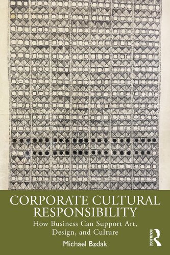 Corporate Cultural Responsibility Michael Bzdak