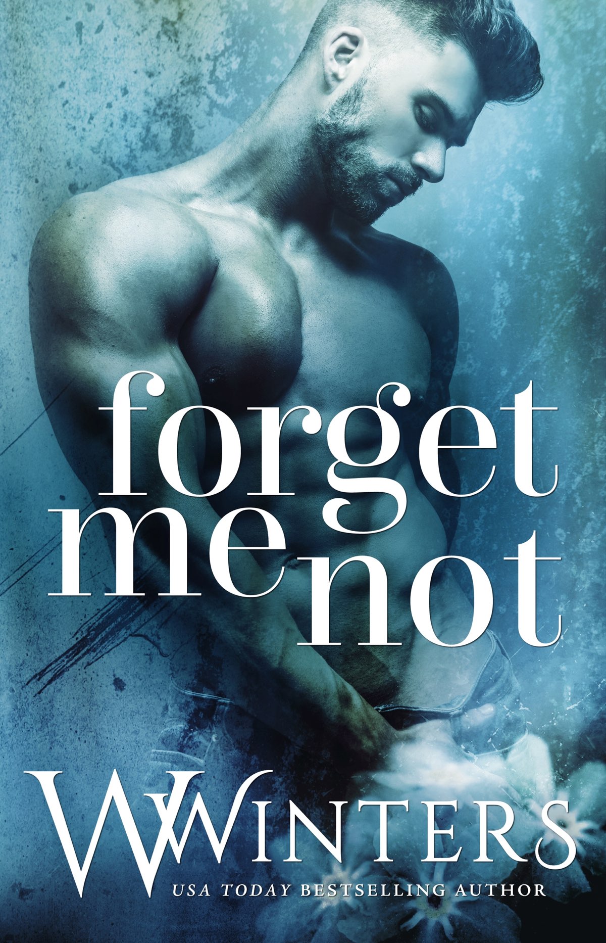 Forget Me Not The Last Kiss 2 1st Edition W Winters