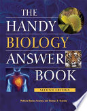 The Handy Biology Answer Book Patricia Barnessvarney Thomas E Svarney