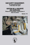 Dam Safety Management Pre Operational Phases Of The Dam Life Cycle Cigb Icold