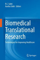 Biomedical Translational Research Technologies For Improving Healthcare Rc Sobti