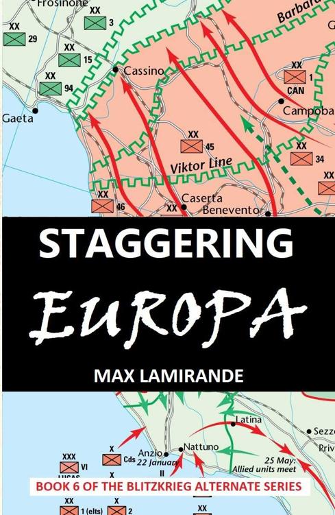 Blitzkrieg Alternate 06 Staggering Europa Max Lamirande