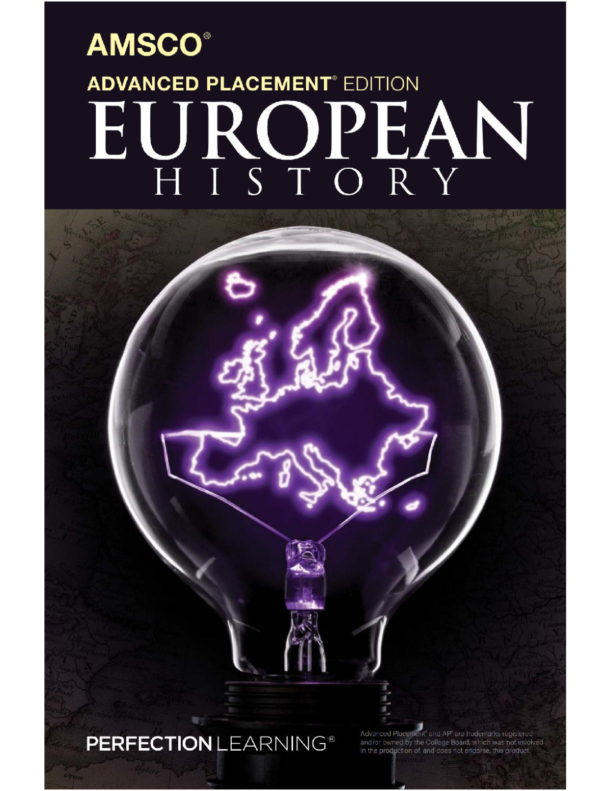 Amsco Advanced Placement European History 2nd Edition 2nd Perfection Learning Authors