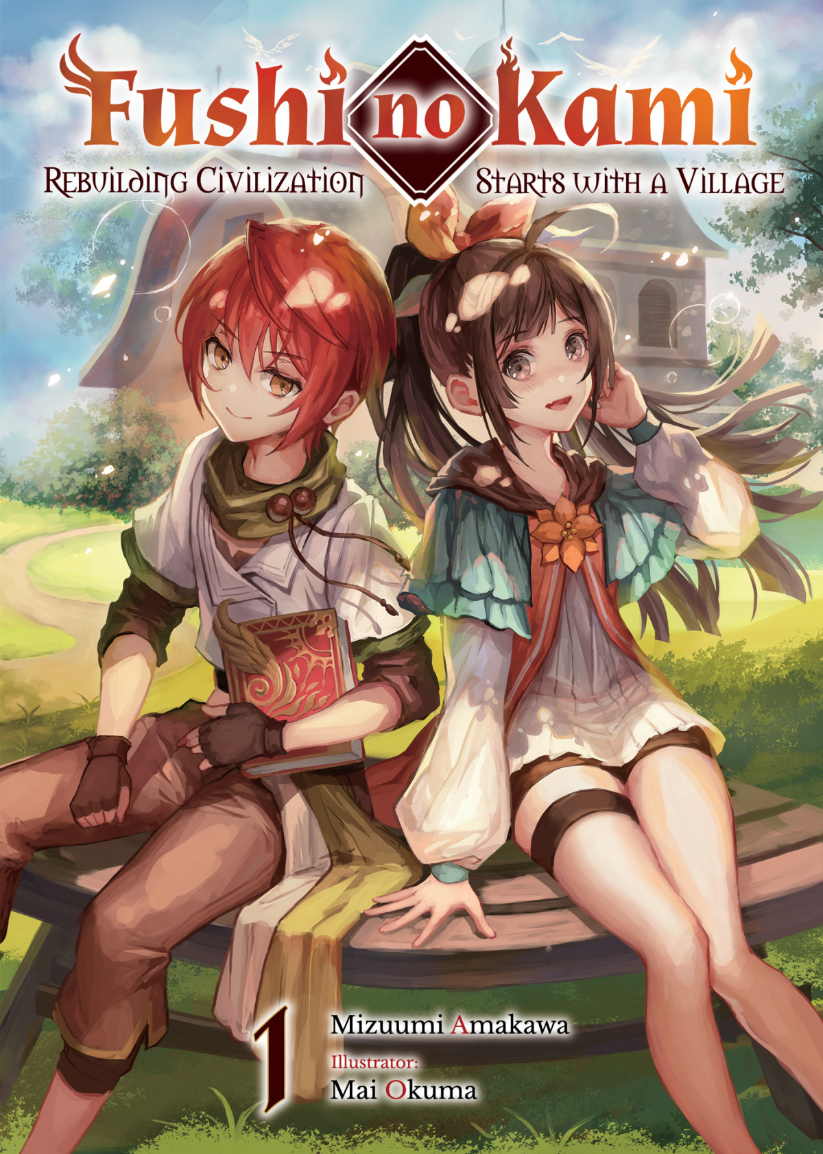 Fushi No Kami Rebuilding Civilization Starts With A Village Volume 1 Premium Mizuumi Amakawa