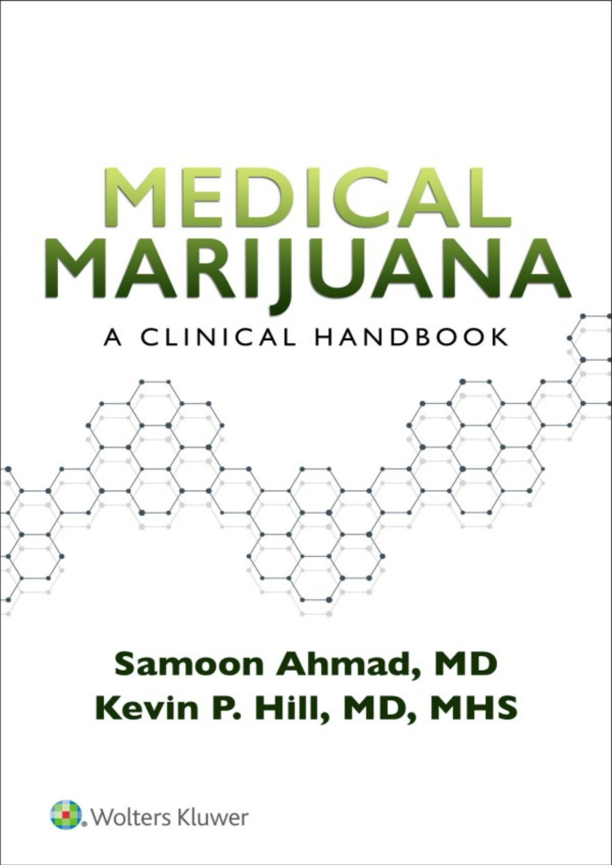 Medical Marijuana A Clinical Handbook 1st Edition Ahmed Samoon