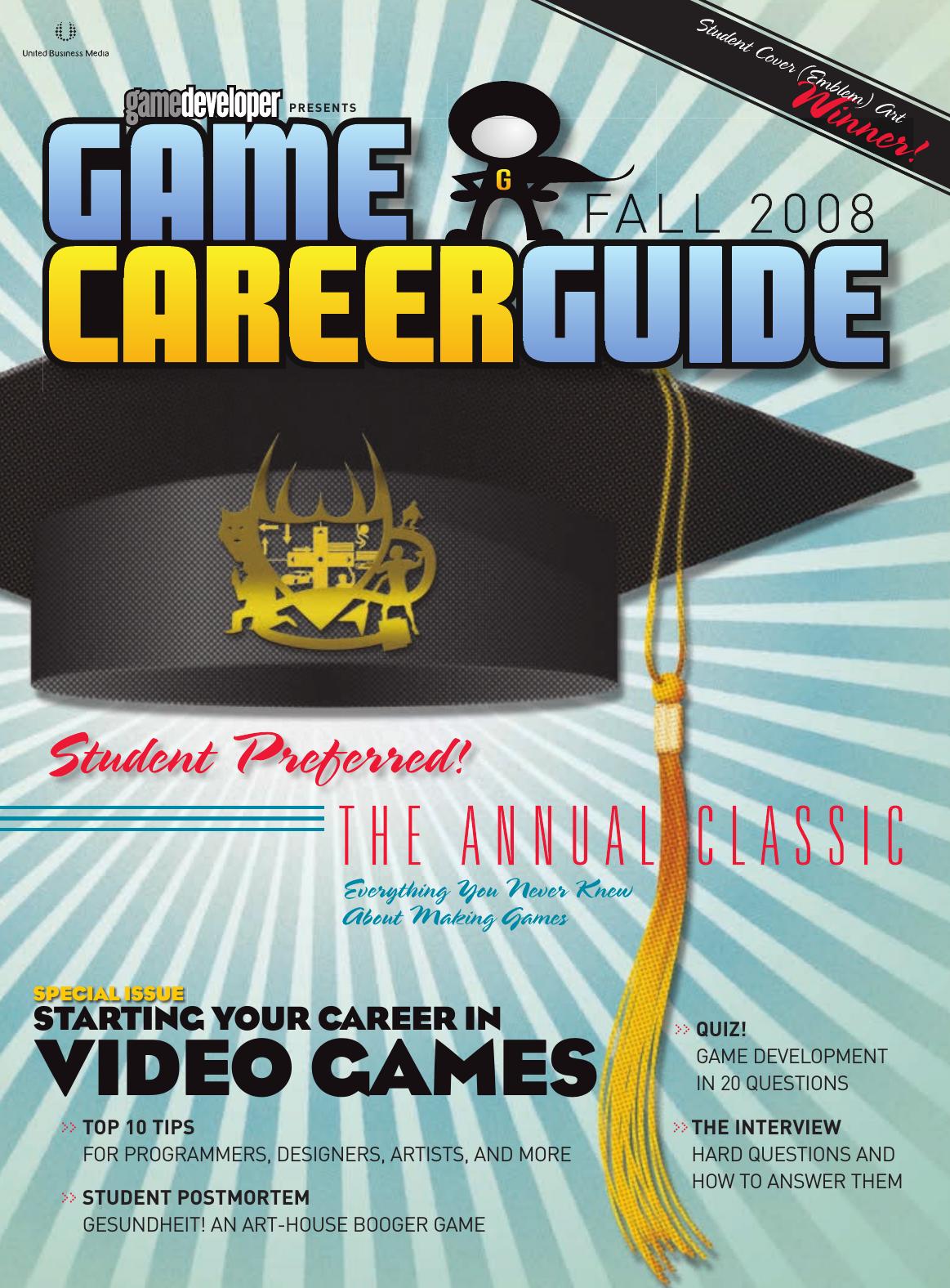 Game Developer 2008 Fall Career Guide Jeff Fleming