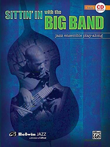 Sittin In With The Big Band Vol 1 Bass Book Cd Papcom Future Books