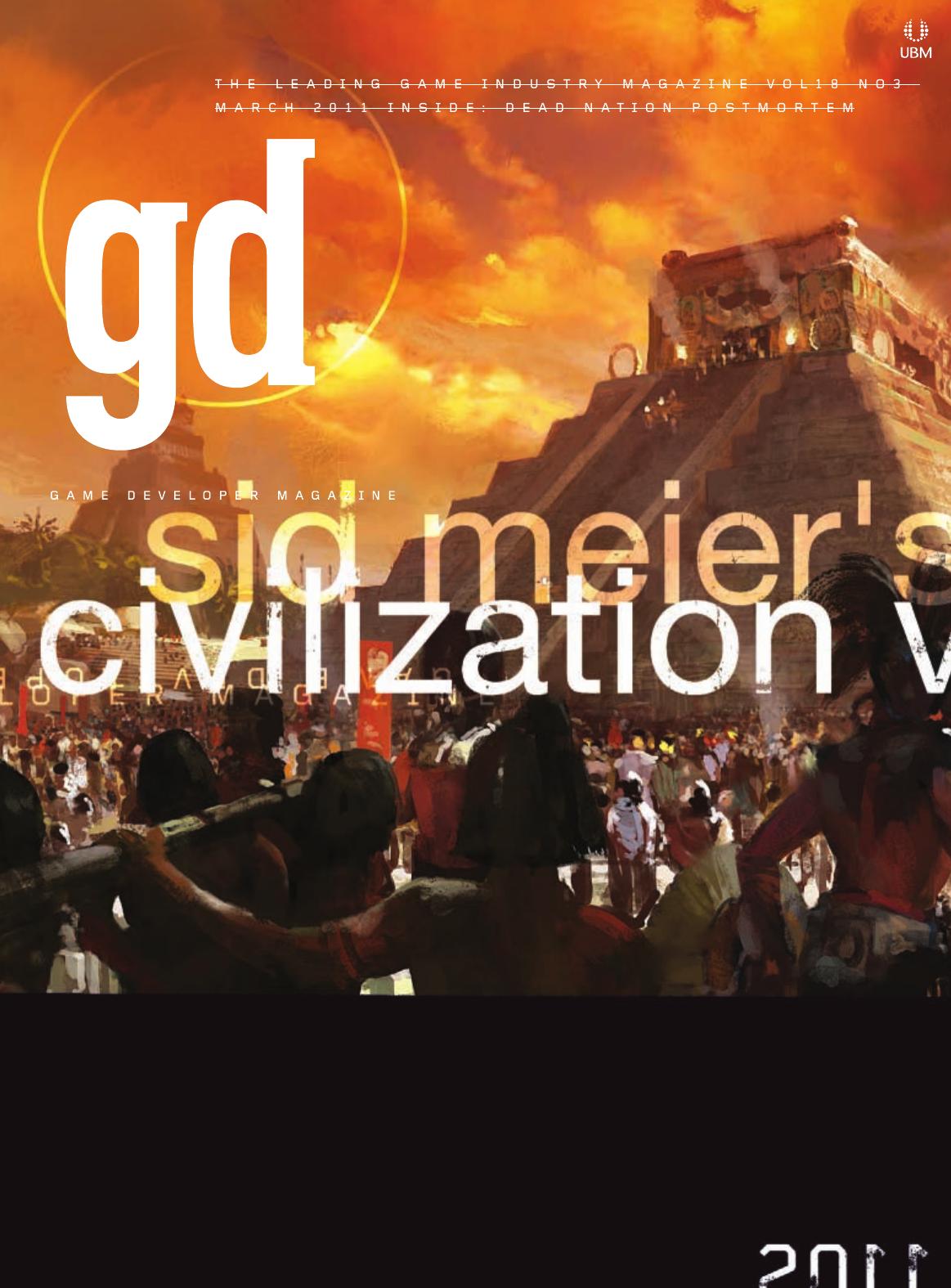 Game Developer March 2011 3rd Edition Simon Carless Brandon Sheffield