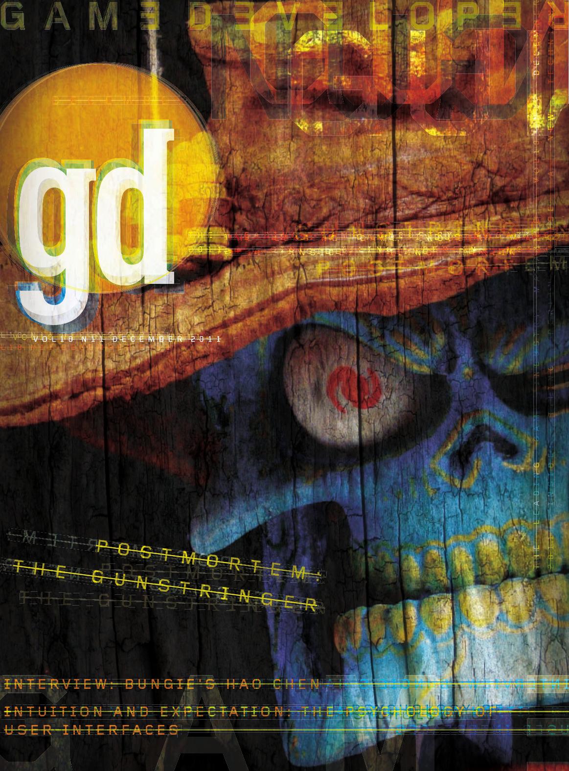Game Developer December 2011 11th Edition Simon Carless Brandon Sheffield