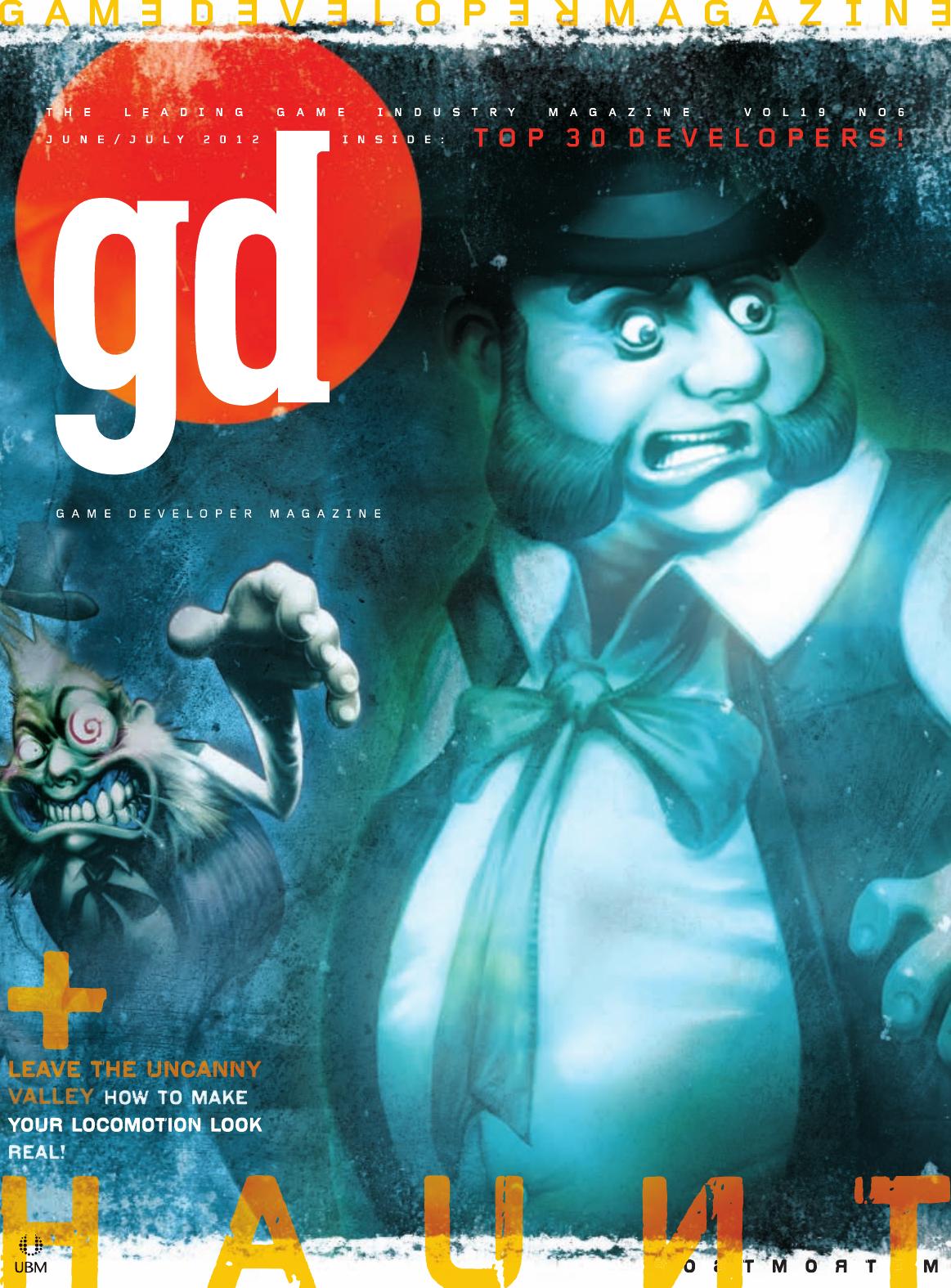 Game Developer June 2012 6th Edition Simon Carless Brandon Sheffield