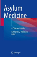 Asylum Medicine A Clinicians Guide Katherine C Mckenzie Ed