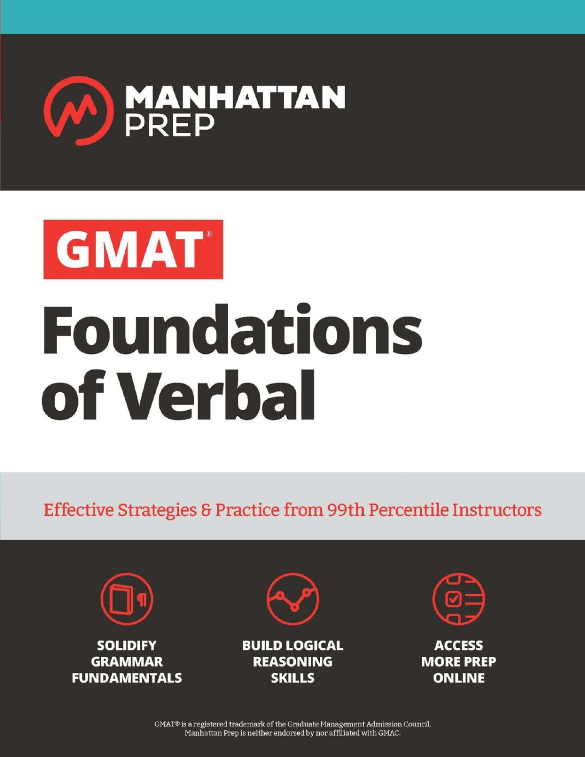 Gmat Foundations Of Verbal Practice Problems In Book And Online Manhattan Prep Gmat Strategy Guides Manhattan Prep