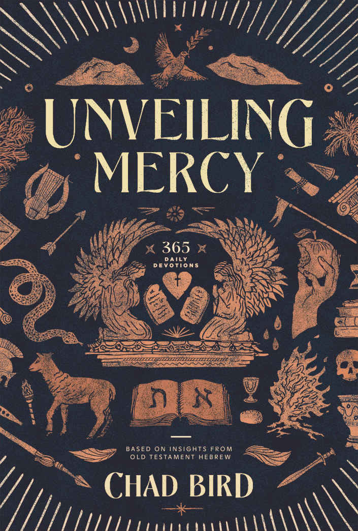 Unveiling Mercy 365 Daily Devotions Based On Insights From Old Testament Hebrew Bird