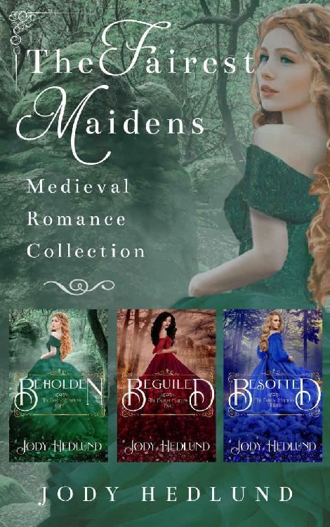 The Fairest Maidens Medieval Romance Collection Jody Hedlund