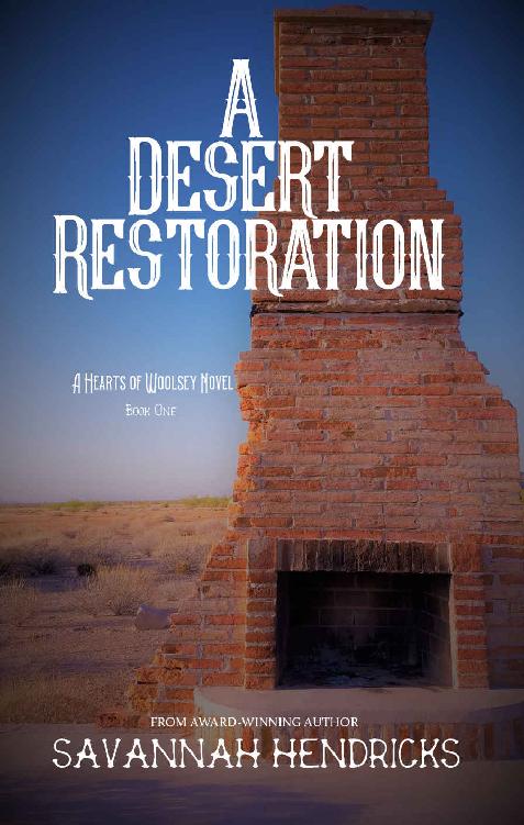 A Desert Restoration Hearts Of Woolsey 01 Savannah Hendricks