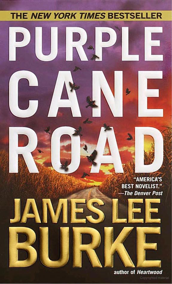 Purple Cane Road James Lee Burke