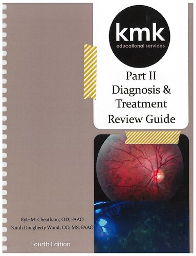 Kmk Part 2 Diagnosis And Treatment Board Review Guide 4th Edition 4th Edition Kyle M Cheatham