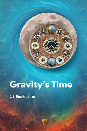 Gravitys Time C S Unnikrishnan