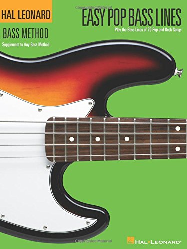 Easy Pop Bass Lines Supplemental Songbook To Book 1 Of The Hal Leonard Bass Method Coll