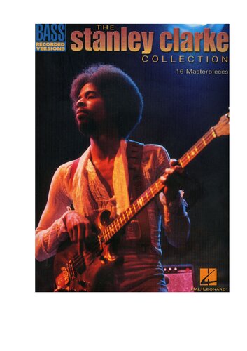 The Stanley Clarke Collection Coll