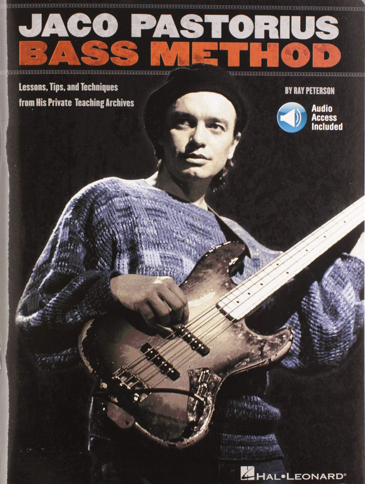 Jaco Pastorius Bass Method Lessons Tips And Techniques From His Private Teaching Archives Bkonline Audio Papcom Ray Peterson