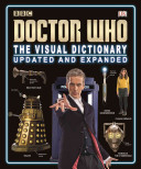 Doctor Who The Visual Dictionary Jason Loborik Neil Corry Jacqueline Rayner Andrew Darling Kerrie Dougherty