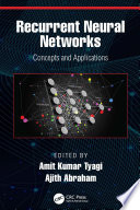 Recurrent Neural Networks Concepts And Applications Amit Kumar Tyagi