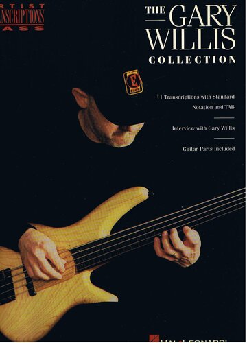 The Gary Willis Collection Compiled