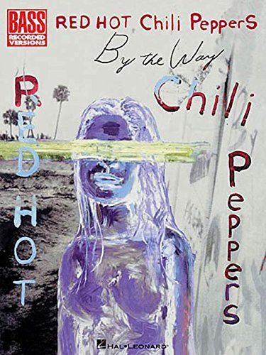 Red Hot Chili Peppers By The Way Coll