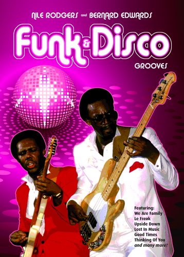 Nile Rodgers And Bernard Edwards Funk And Disco Grooves Clayton Stuart
