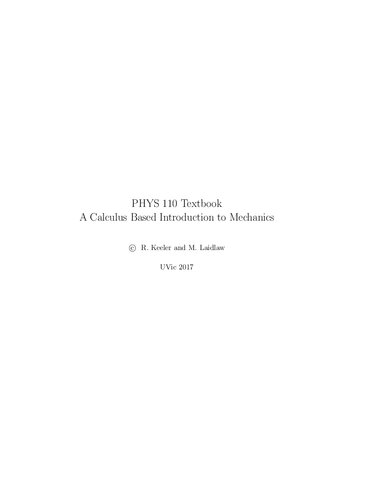 Phys 110 Textbook A Calculus Based Introduction To Mechanics Richard Keeler And Mark Laidlaw