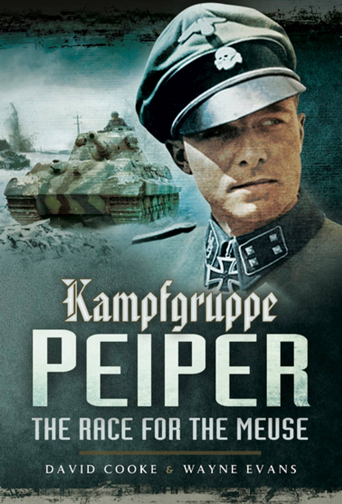 Kampfgruppe Peiper The Race For The Meuse Reissue David Cooke
