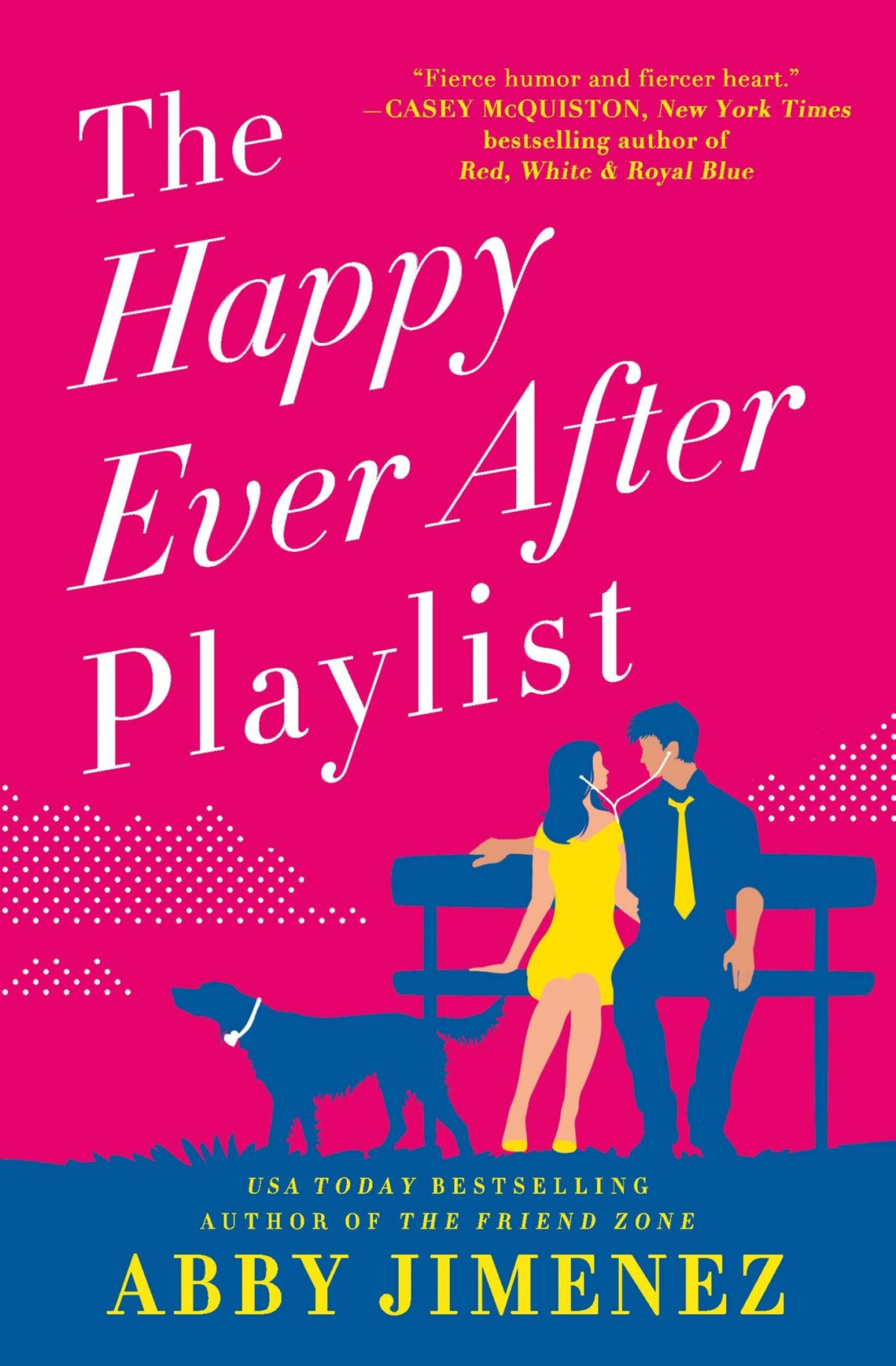 The Happy Ever After Playlist Abby Jimenez