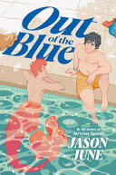 Out Of The Blue 1st Edition Jason June