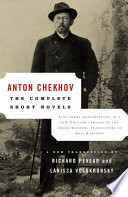 The Complete Short Novels Anton Chekhov