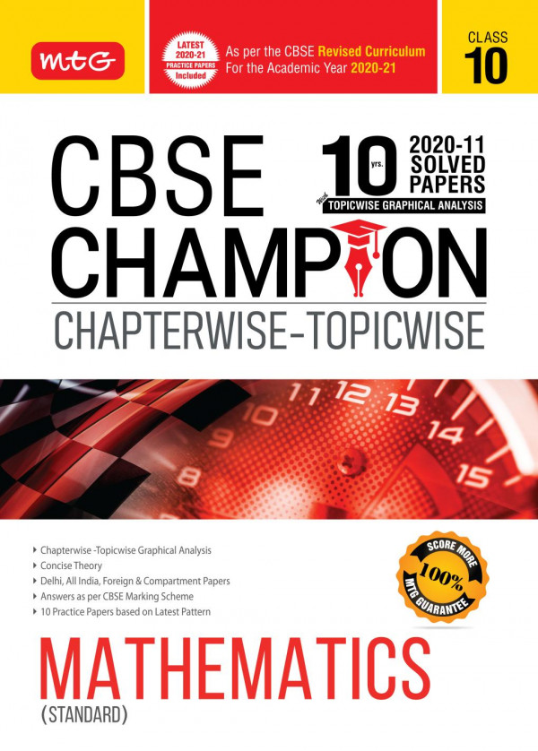 10 Years Cbse Champion Chapterwisetopicwise Mathematics Standard Class 10 Mtg