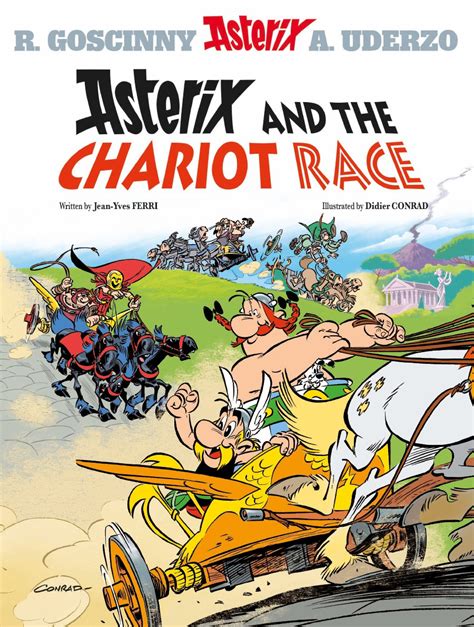 Asterix And The Chariot Race Jeanyves Ferri Didier Conrad