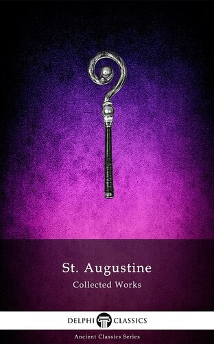 Collected Works Of Augustine Augustine