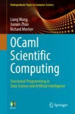 Ocaml Scientific Computing Functional Programming In Data Science And Artificial Intelligence Liang Wang